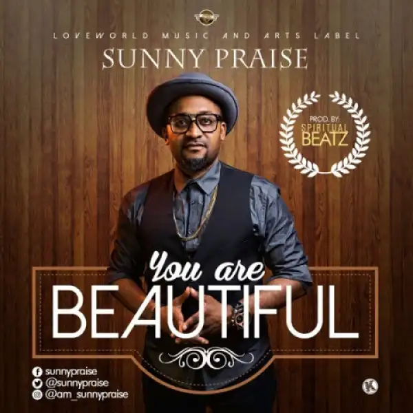 SUNNYPRAISE - YOU ARE BEAUTIFUL